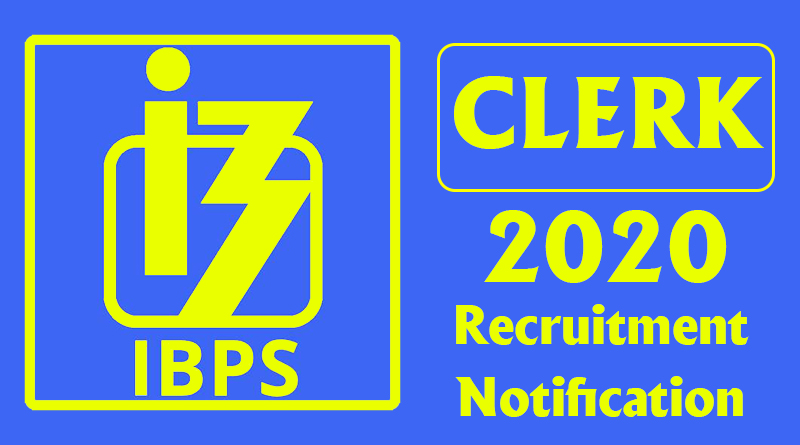 IBPS Clerk 2020 Notification