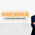 A book titled Pandemonium The Great Indian Banking Tragedy by Tamal Bandyopadhyay
