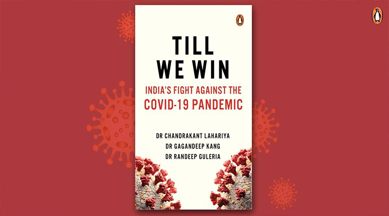 Till We Win- Book on COVID-19 by AIIMS Director Randeep Guleria to hit stands this month